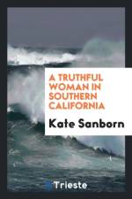 Truthful Woman in Southern California af Kate Sanborn