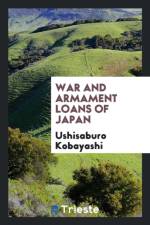 War and Armament Loans of Japan af Ushisaburo Kobayashi