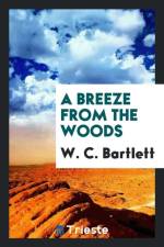 Breeze from the Woods af W C Bartlett