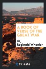 Book of Verse of the Great War af W Reginald Wheeler