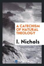 Catechism of Natural Theology af I Nichols