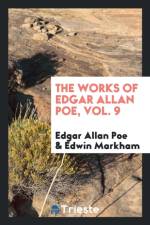 Works of Edgar Allan Poe, Vol. 9 af Edwin Markham