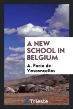 New School in Belgium af A Faria de Vasconcellos
