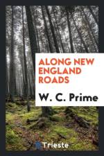 Along New England Roads af W C Prime
