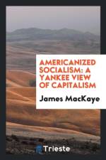 Americanized Socialism af James Mackaye