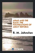 Arms and the Race af R M Johnston
