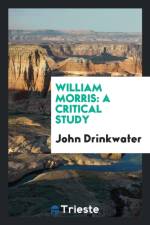 William Morris af John (University of Birmingham) Drinkwater