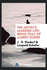 Artist's Married Life af Leopold Schefer