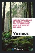 Harrow Memorials of the Great War, Vol. III af Various