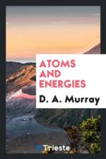 Atoms and Energies af D a Murray