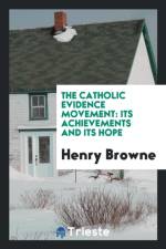 Catholic Evidence Movement af Henry Browne