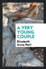 Very Young Couple af Elizabeth Anna Hart