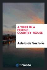 Week in a French Country-House af Adelaide Sartoris