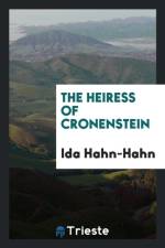 Heiress of Cronenstein af Ida Hahn-Hahn