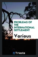 Problems of the International Settlement af Various