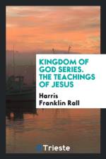 Kingdom of God Series. the Teachings of Jesus af Harris Franklin Rall