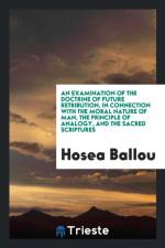 Examination of the Doctrine of Future Retribution af Hosea Ballou