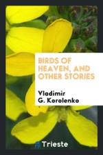 Birds of Heaven, and Other Stories af Clarence Augustus Manning