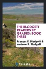 Blodgett Readers by Grades af Frances E Blodgett