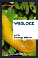 Wedlock af John Strange Winter