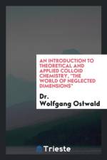 Introduction to Theoretical and Applied Colloid Chemistry, the World of Neglected Dimensions af Dr Martin H Fischer