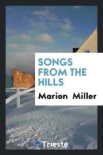 Songs from the Hills af Marion Miller