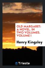 Old Margaret af Henry Kingsley
