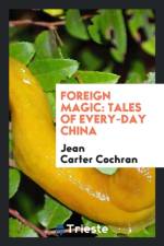 Foreign Magic af Jean Carter Cochran