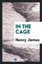 In the Cage af Henry James