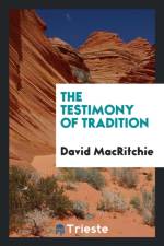 Testimony of Tradition af David Macritchie