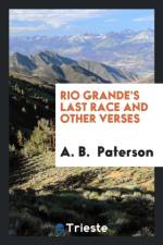 Rio Grande's Last Race and Other Verses af A B Paterson