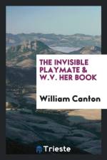 Invisible Playmate & W.V. Her Book af William Canton