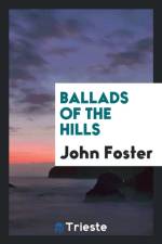 Ballads of the Hills af John (Lancaster University UK) Foster
