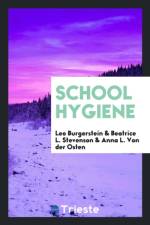 School Hygiene af Leo Burgerstein