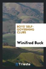 Boys' Self-Governing Clubs af Winifred Buck