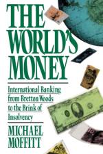 World's Money af Michael Moffitt