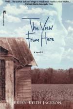 The View From Here af Brian Keith Jackson