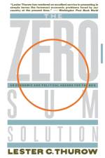 Zero-Sum Solution af Lester Thurow