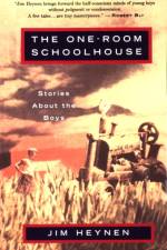 The One-Room Schoolhouse af Jim Heynen