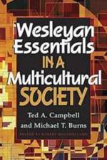 Wesleyan Essentials in a Multicultural Society af Ted A. Campbell