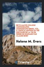 Bryn Mawr College Monographs. Monograph Series, Vol. II af Helene M Evers