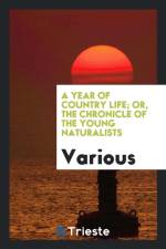 Year of Country Life; Or, the Chronicle of the Young Naturalists af Various
