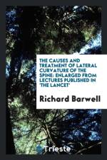 Causes and Treatment of Lateral Curvature of the Spine af Richard (University of Ottawa CA) Barwell