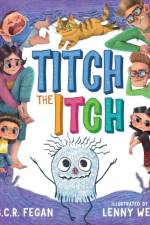Titch the Itch af B C R Fegan