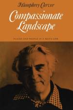 Compassionate Landscape af Humphrey Carver
