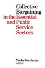 Collective Bargaining in the Essential and Public Service Sectors
