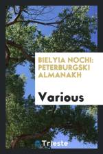 Bielyia Nochi af Various