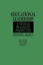Educational Leadership af Spencer J. Maxcy