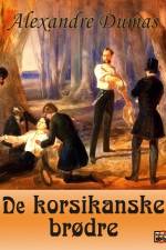 De korsikanske brødre af Alexandre Dumas