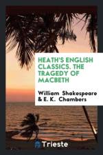 Heath's English Classics. the Tragedy of Macbeth af William Shakespeare